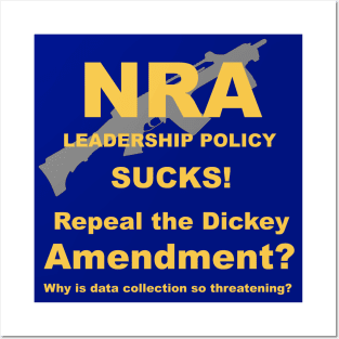 Repeal the Dickey Amendment Resist the NRA Posters and Art